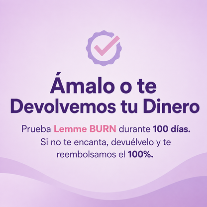 Lemme Burn ™ Activa tu Metabolismo - 60 Cápsulas